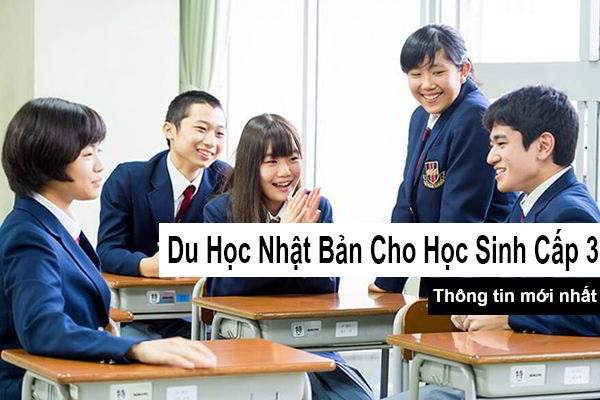 Thông tin du học Nhật Bản dành cho học sinh cấp 3