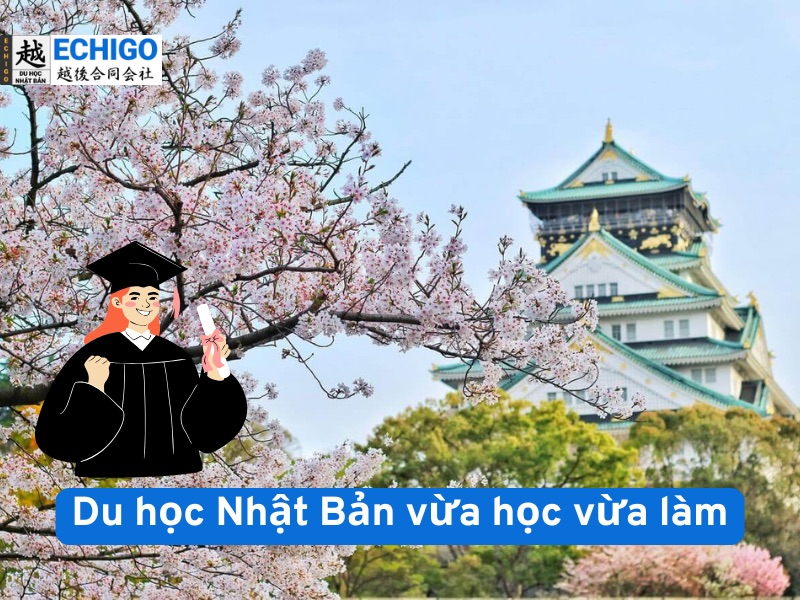 Du học Nhật Bản vừa học vừa làm: Điều kiện, chi phí, hồ sơ